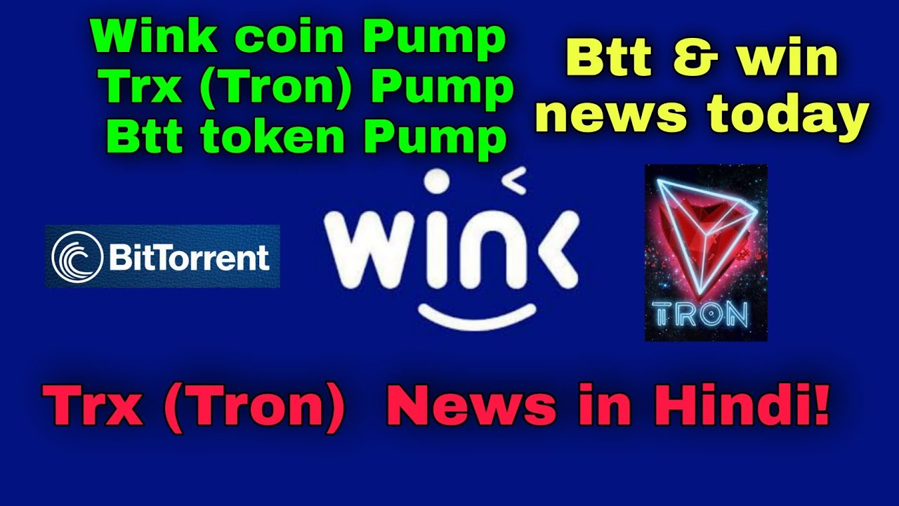 Win (Wink) coin || Trx (Tron) || Btt Token Price ...