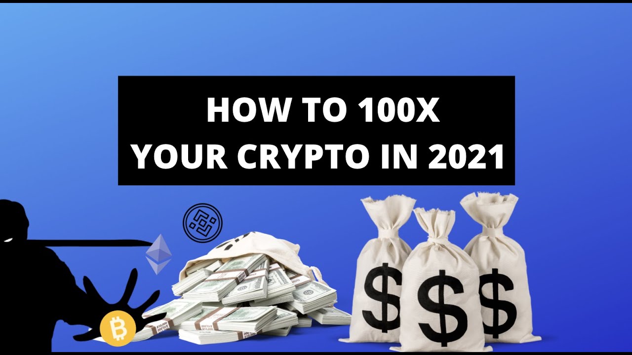 100x crypto coins 2021